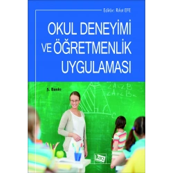 Okul Deneyimi ve Öğretmenlik Uygulaması