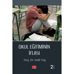 Okul Eğitiminin İflası