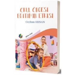Okul Öncesi Eğitimin Etkisi