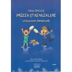 Okul Öncesi Müzik Etkinlikleri Uygulama Örnekleri