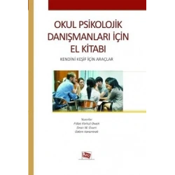 Okul Psikolojik Danışmanları İçin El Kitabı