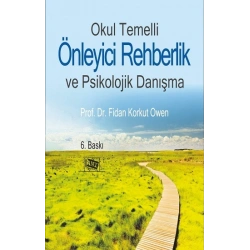 Okul Temelli Önleyici Rehberlik ve Psikolojik Danışma