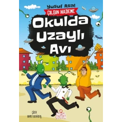 Okulda Uzaylı Avı