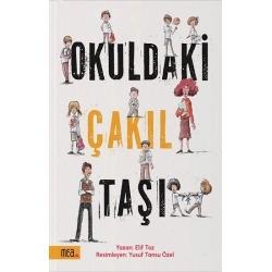 Okuldaki Çakıl Taşı