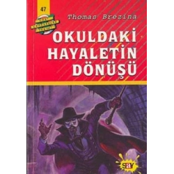 Okuldaki Hayaletin Dönüşü