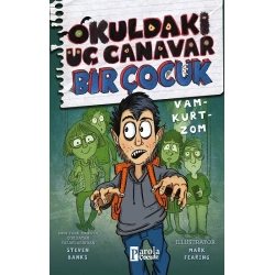 Okuldaki Üç Canavar Bir çocuk Vam - Kurt - Zom
