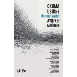 Okuma Üstüne Ayrıksı Metinler