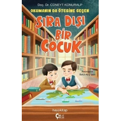 Okumanın da Ötesine Geçen Sıra Dışı Bir Çocuk