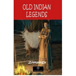 Old Indian Legends