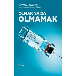 Olmak ya da Olmamak