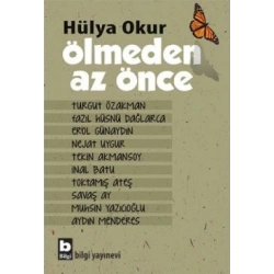 Ölmeden Az Önce