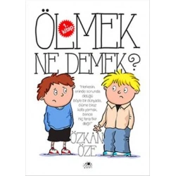 Ölmek Ne Demek?