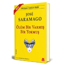 Ölüm Bir Varmış Bir Yokmuş  (Ciltli)