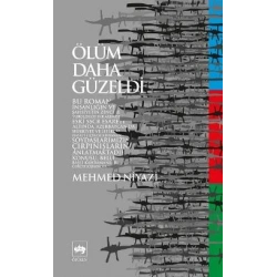 Ölüm Daha Güzeldi