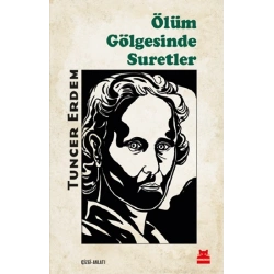 Ölüm Gölgesinde Suretler