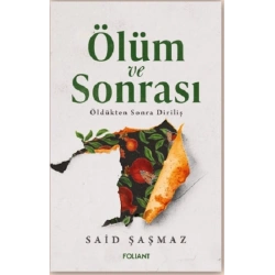 Ölüm ve Sonrası