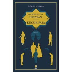 Ölümsüz Klasikler - Küçük Paşa