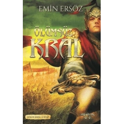Ölümsüz Kral Düşler Serisi 4. Kitap