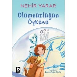 Ölümsüzlüğün Öyküsü