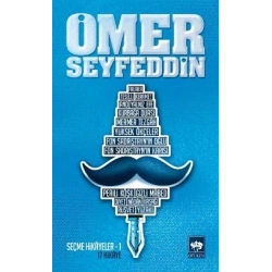 Ömer Seyfeddin - Seçme Hikayeler 1