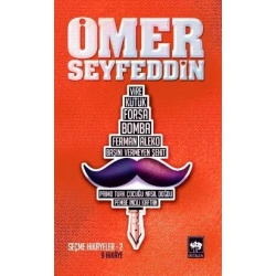 Ömer Seyfettin’den Seçmeler 2