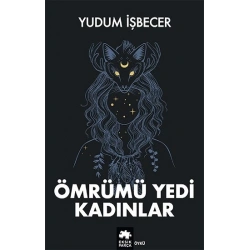 Ömrümü Yedi Kadınlar