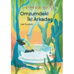 Omzumdaki İki Arkadaş
