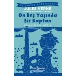 On Beş Yaşında Bir Kaptan (Kısaltılmış Metin)
