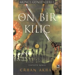 On Bir Kılıç - Akıncı Günlükleri 1