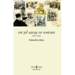 On Yıl Savaş ve Sonrası