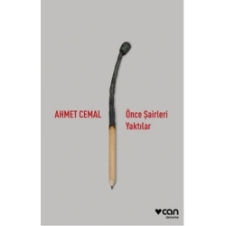 Önce Şairleri Yaktılar
