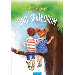Onu Seviyorum