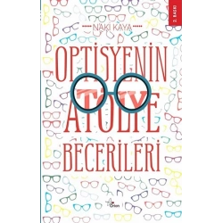 Optisyenin Atölye Becerileri