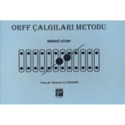Orff Çalgıları Metodu - Birinci Kitap