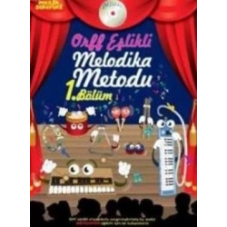 Orff Eşlikli Melodika Metodu 1. Bölüm