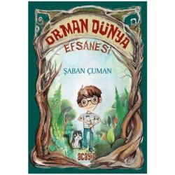 Orman Dünya Efsanesi