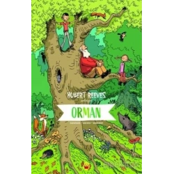 Orman - Hubert Reeves Anlatıyor