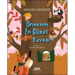 Ormanın En Güzel Yuvası