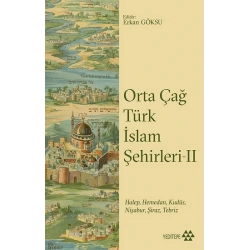 Orta Çağ Türk İslam Şehirleri 2