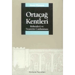 Ortaçağ Kentleri: Kökenleri ve Ticaretin Canlanması