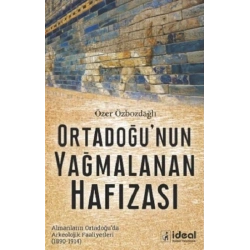 Ortadoğunun Yağmalanan Hafızası