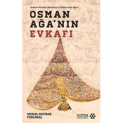 Osman Ağanın Evkafı