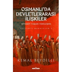 Osmanlıda Devletlerarası İlişkiler-2 (Ciltli)