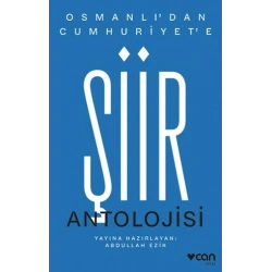 Osmanlıdan Cumhuriyete Şiir Antolojisi