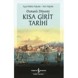 Osmanlı Dönemi Kısa Girit Tarihi