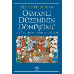 Osmanlı Düzeninin Dönüşümü