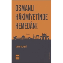 Osmanlı Hakimiyetinde Hemedan