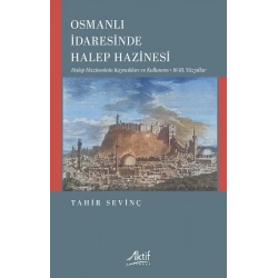 Osmanlı İdaresinde Halep Hazinesi