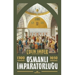 Osmanlı İmparatorluğu 1300-1650