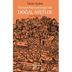 Osmanlı İmparatorluğunda Doğal Afetler